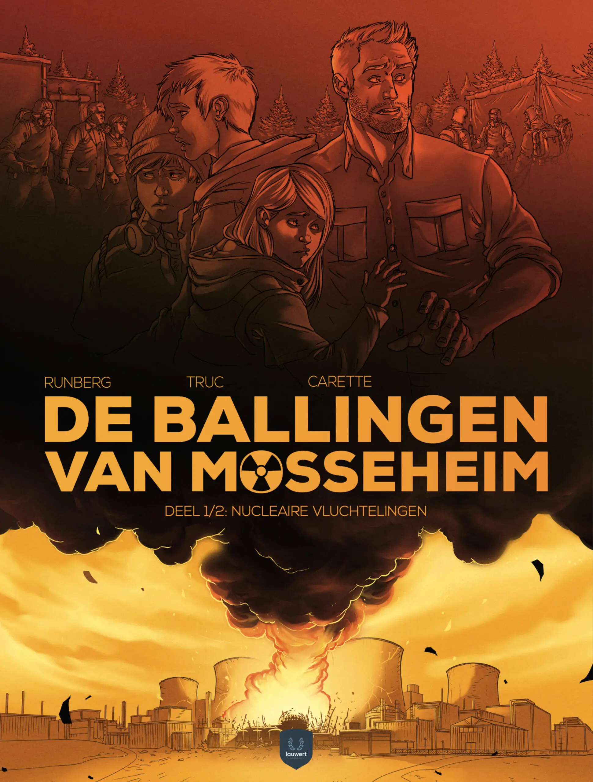De ballingen van Mosseheim 1 – Nucleaire vluchtelingen: een Europese nachtmerrie in stripvorm