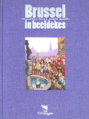 Brussel in Beeldekes Luxe Uitvoering